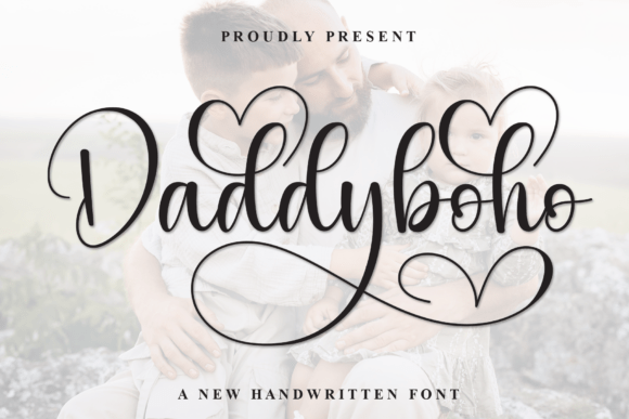 Daddyboho: Crafting Sentiment with a Handwritten Font