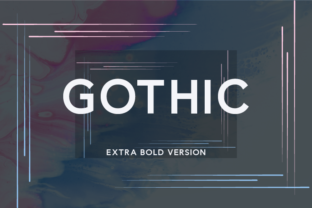 Gothic Extra Bold: The Modern Powerhouse for Bold, Clear Design