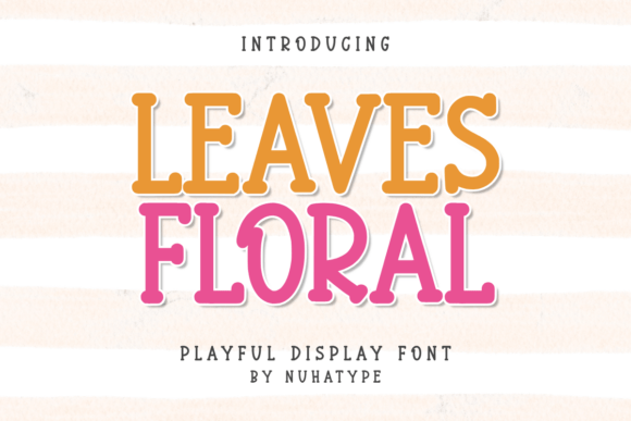 Leaves Floral: The Handwritten Font That Elevates Your Creative Projects