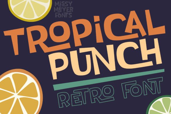The Retro-Modern Charm of the Tropical Punch Font: A New Standard for Expressive Typography