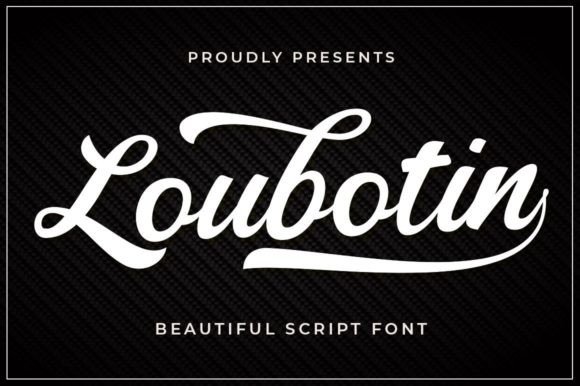 Timeless Elegance in Every Stroke: Unleashing the Power of the Loubotin Font